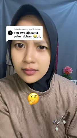 Membalas @syarifbiasaaj mohon maaf ya ka buat seru seruan aja🙏🙏 tapi seriusan nanya nih emang beneran suka pake kerudung rabbani??🤭