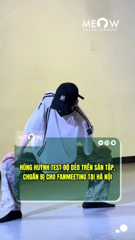 Hùng Huỳnh sáng trưng trên sàn tập #MeowEntertainment #Tiktokgiaitri #meownetwork #HungHuynh 