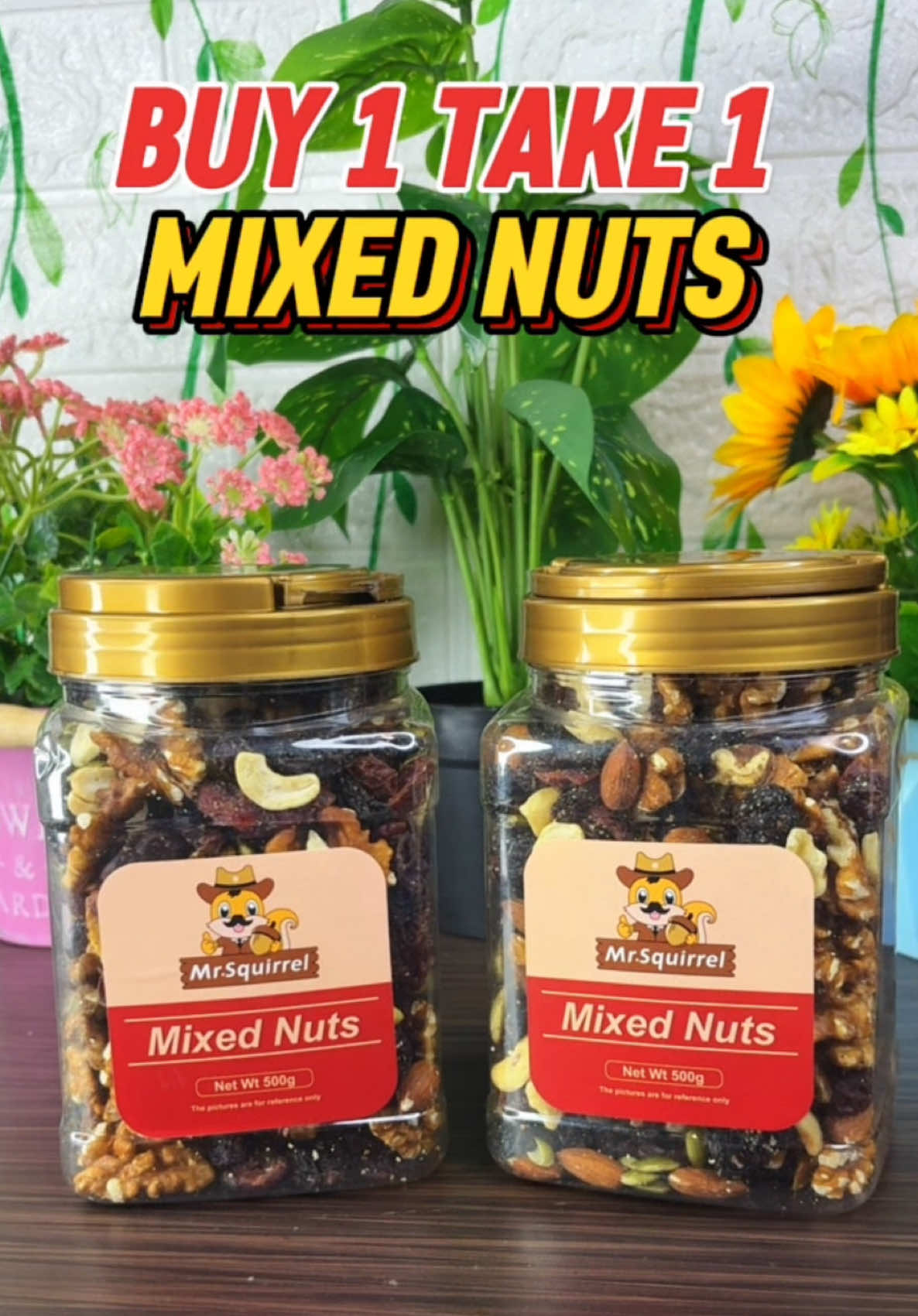 GRAB THE OPPURTUNITY HABANG NAKA BUY 1 TAKE 1 MIXED NUTS#mixednuts #mixednutsanddriedberries #driedfruits #healthysnack #fyp 