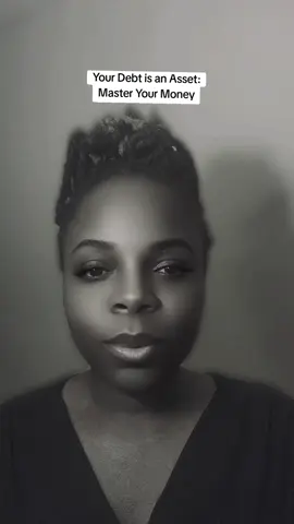 Your Debt is Someone Else Asset | Master Your Money: Tips for Financial Responsibility #creatorsearchinsights , #fyp , #financialresponsibility , #budgetingtips , #PersonalFinance , #moneytips , #financialliteracy      Are you ready to take control of your finances?     Set simple budgeting goals, such as reviewing your credit report and dispute all inaccuries. Your credit debt will improve.