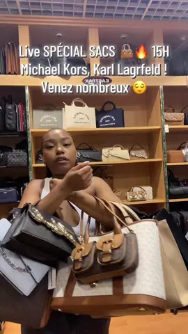 Trop de sac à montrer 😰 Viens choisir le tiens en live 15H 👜✨  Micheal Kors & Karl Lagarfeld  #shopping #sacamain #live #tiktokshop 