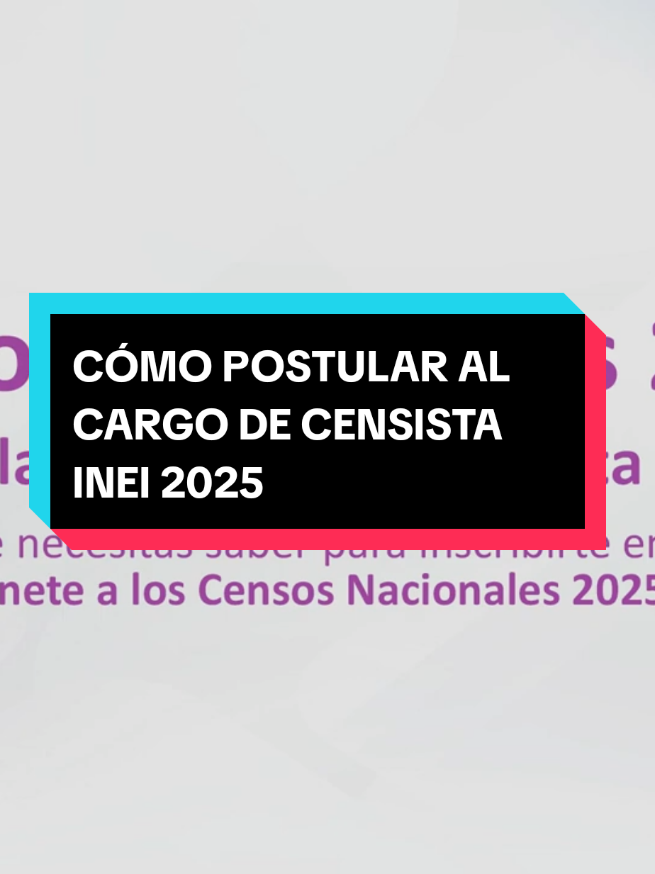 👉 CÓMO POSTULAR AL CARGO DE CENSISTA INEI 2025  #Inei #Trabajo #censo2025 #inei2025 #censo #empleo #dyptiktok #peru🇵🇪 #kimbirivraem🌴🌅 #vraem💓perú🇵🇪 #limaperu🇵🇪 #Huamanga #asesoria #Consultoria #ruc #RNP #oece #parati #trabajo #lima #Peru 
