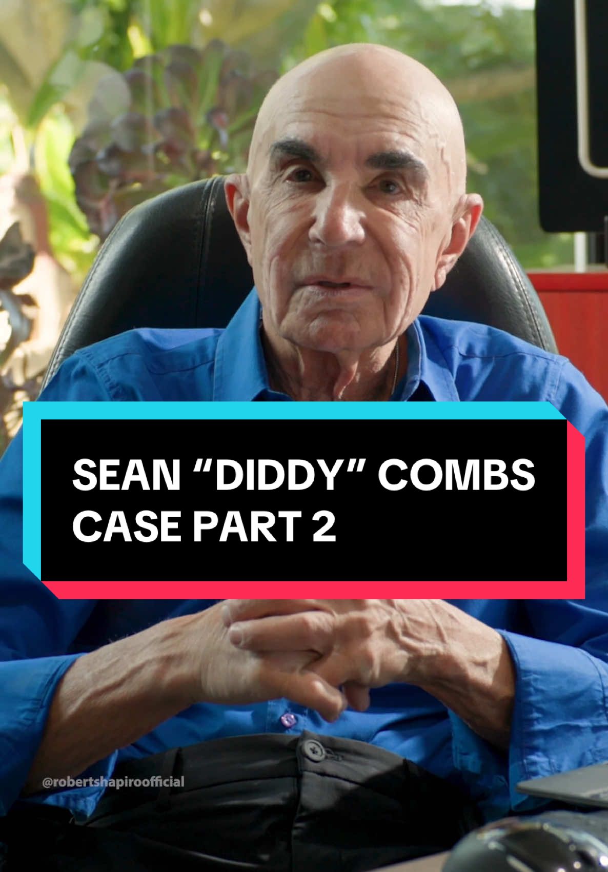 SEAN “DIDDY COMBS CASE PART 2   #robertshapiro  #truestory #trending #trendingtopic #fyp #crime #crimetok #truecrime #truecrimestory #pdiddy #seancombs #thetrialofdiddy #diddy #diddytrial 