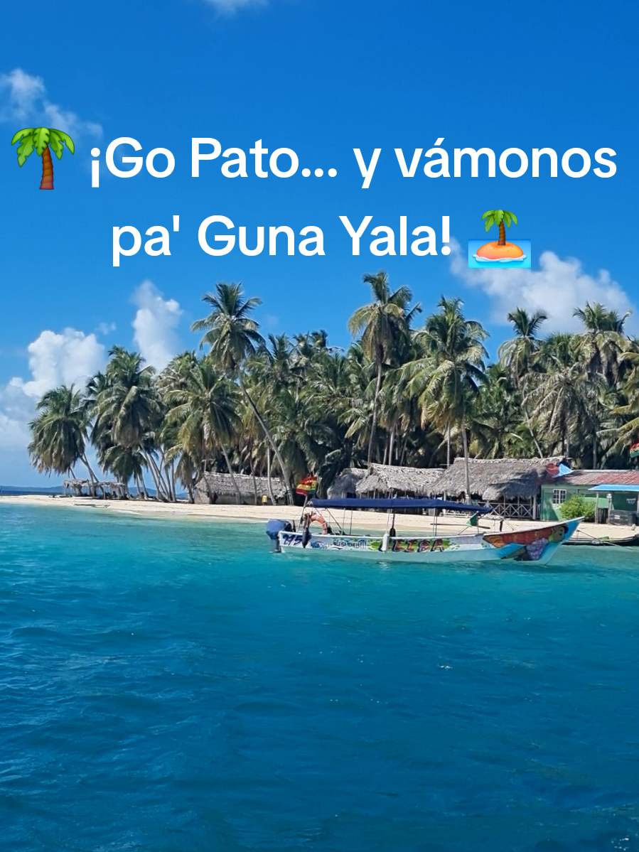 🌴 ¡Al ritmo de Go Pato... directo al paraíso! 🏝️ Descubre las islas mágicas de Guna Yala con flow caribeño. 🌊 Sol, cultura y sabor con Mola Nega Adventures. #panama🇵🇦 #molanega #sanblas #GunaYala #IslasPanameñas #Sanblasislands #IslasGunaYala 