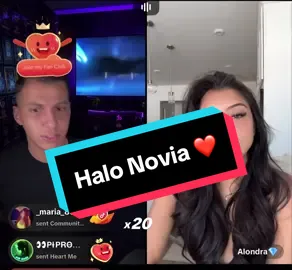Halo Novia @Halil™️ @Alondra💎 #fypシ #tiktoklive #rizzmaster #goodvibes #halil #alondra_vogl #tiktokbattle #