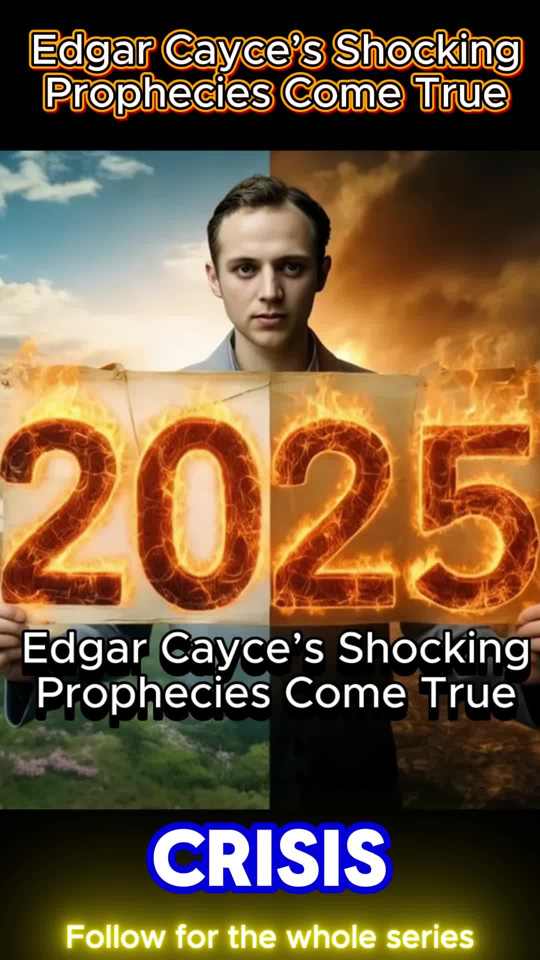Edgar Cayce’s 2025 Predictions: Pole Shift, China’s Rise & Global Awakening 🔮 What did the 