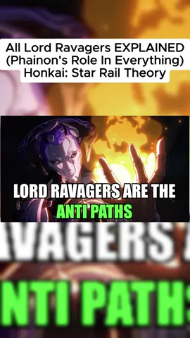 All Lord Ravagers EXPLAINED (Phainon's Role In Everything) | Honkai: Star Rail Theory #Phantylia #Zephyro #Celenova #Archforger #Phainon #Amphoreus #HonkaiStarRail #gaming #fyp 