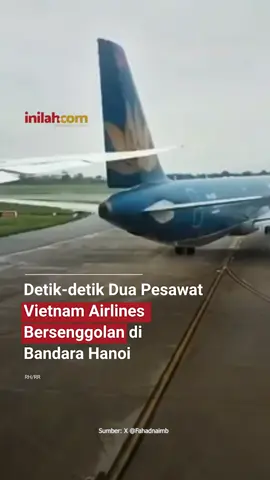 Sebuah insiden mengejutkan terjadi di Bandar Udara Internasional Noi Bai (HAN), Hanoi, pada Jumat siang (27/6/2025). Dua pesawat milik Vietnam Airlines—Boeing 787-9 (VN7205) dan Airbus A321 (VN1804)—terlibat kontak darat yang menyebabkan kerusakan fisik, namun tidak ada korban luka dilaporkan. “Pesawat Boeing 787-9 (VN-A863) dengan nomor penerbangan VN7205, dan Airbus A321 (VN-A338) dengan nomor penerbangan VN1804 terlibat dalam insiden kontak darat di Bandara Internasional Hanoi-Noi Bai (HAN),” — Jaringan Keselamatan Penerbangan (ASN), 27 Juni 2025. Boeing yang membawa 259 penumpang sedang bersiap menuju Ho Chi Minh, sementara Airbus dengan 127 penumpang dijadwalkan terbang ke Dien Bien. Selengkapnya kunjungi website dengan klik link di bio atau download aplikasi di AppStore dan Google Play Store. #inilahNews #VietnamAirlines #Pesawat #NoiBai #Inilahcom #titiktengah #titikcerah