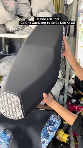 Da Bọc Yên Mẫu Phối Bọc Lên Nét Luôn  #airblade #xeab #airblade125 #airblade150 #winner #exciter #exciter150 #ex150độkiểng #ex150y15zr #led  #sirius #sirius #sirius50cc #sirius110cc #siriusđộkiểng #ex #exciter #exciter150 #ex150độkiểng  #wavealpha #xewave #wavealpha110  #wavea110 #yensirius #yenxewave  #doxe #yenxedlo #xuhuong #xekieng #xekiengvn #xuhuongtiktok #dochoixe  #winner #exciter #fyp #goihang #xuhuongtiktok 