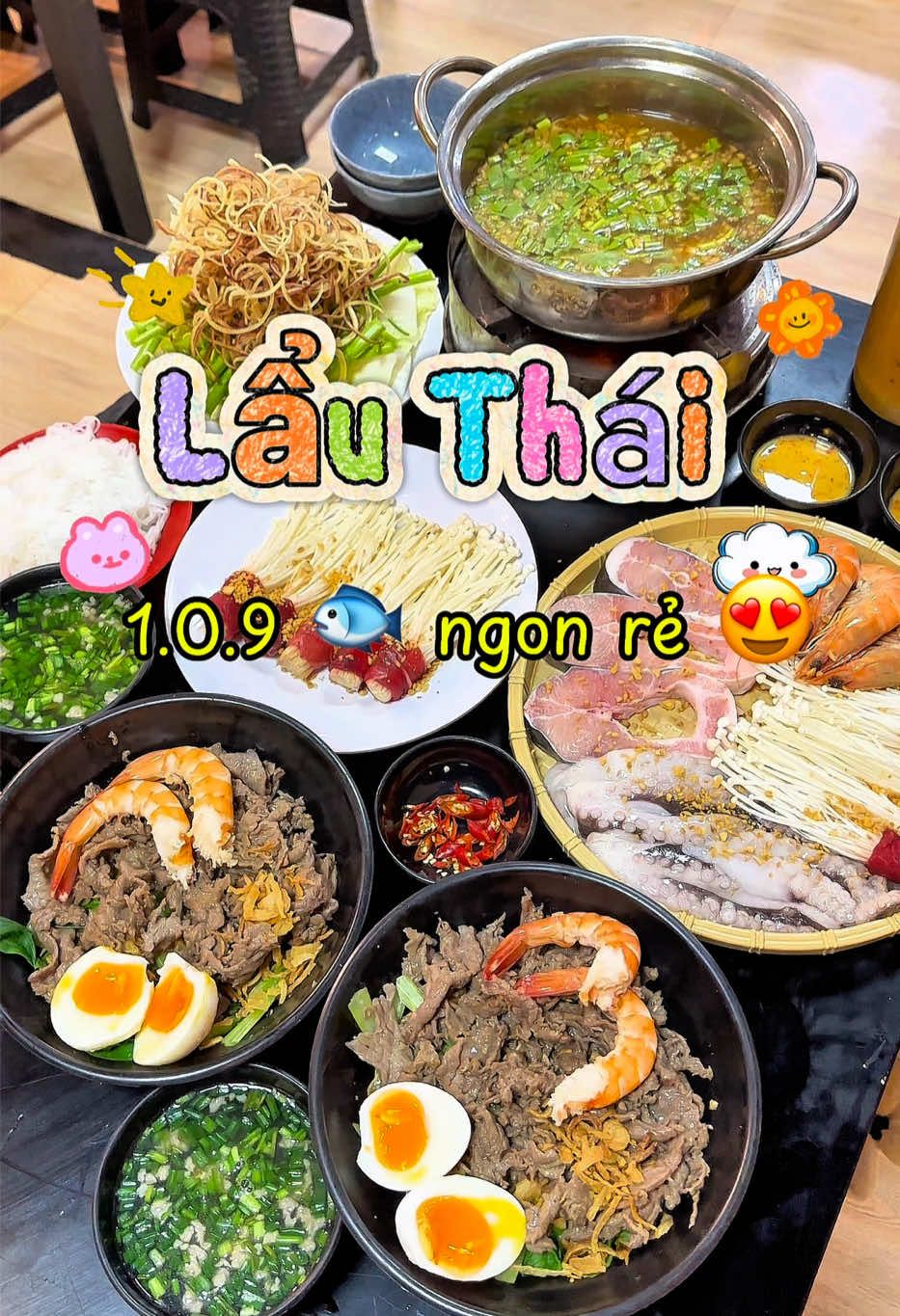 Lẩu Thái đang có k.huyến mã.i 1.0.9 cành 😍 quá đã luôn #lacabinhduong #lauthai #mitronthai #xh #fyp #thudaumot #binhduong 