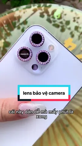 lens bảo vệ camera không mờ cam không bong keo #lenscamera #lenbaovecameraiphone #iphone #phukiendienthoai 