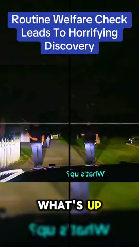 Routine Welfare Check Leads To Horrifying Discovery #cops #copsoftiktok 
