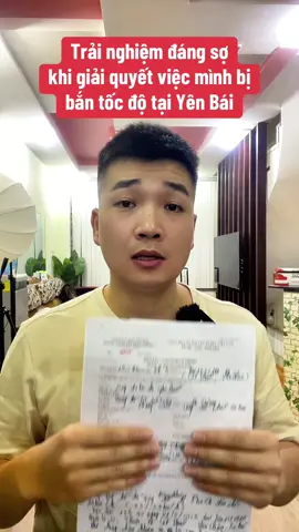 Trải nghiệm đáng sợ vụ mình bị bắn tốc độ tại Yên Bái #bantocdo #yenbai #luadao #chienhalo 