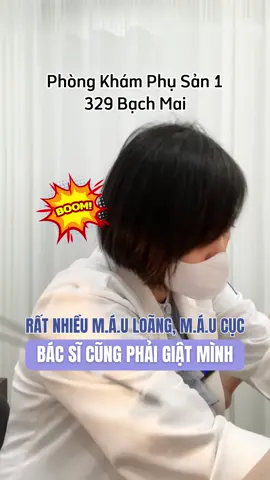 Bác sĩ cũng phải giật mình, bệnh nhân ra rất nhiều m.áu cục và m.áu loãng, bác sĩ cũng phải giật mình #bacsihasanphukhoa #329bachmai #xuhuong #phusan1 #bacsidothingoclan #sieuamthai #khambau 