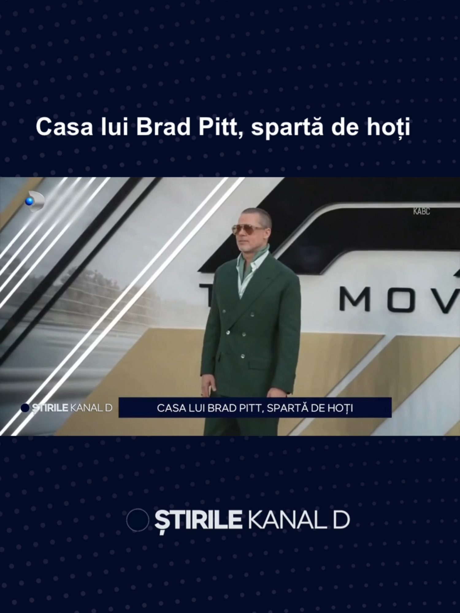 Hoții i-au spart casa lui Brad Pitt, în timp ce actorul se afla în turneu pentru promovarea celui mai nou film al său, F1.  Poliția a confirmat că a deschis o anchetă și caută 3 indivizi care ar fi intrat prin efracție în locuința starului american.  #kanaldromania #stirilekanald #dailynews #dailynewskanald #bradpitt