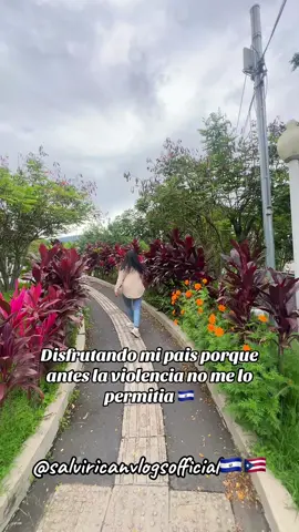 Disfrutando mi pais porque antes la violencia no me lo permitia 🇸🇻 @Nayib Bukele #elsalvador🇸🇻 #salvadoreña 