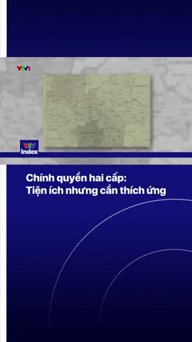Từ 1/7, mô hình chính quyền hai cấp chính thức vận hành. Người dân thuận tiện hơn khi giải quyết thủ tục nhưng cũng phải thích nghi với công nghệ và địa bàn mới. #vtvindex