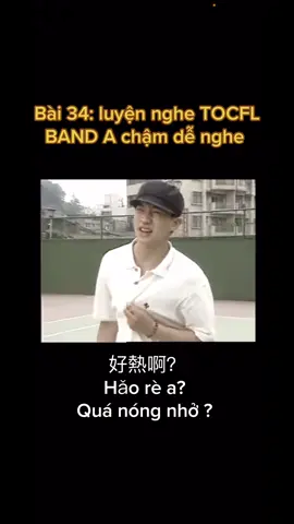 Bài 34: luyện nghe tocfl band A chậm dễ nghe #xklddailoan #luyennghetiengtrung #nguoivietnamtaidailoan🇻🇳🇹🇼 #TOCFL #hoctiengtrungonline #hocngoaingu #hocngoaingu #duhocsinhdailoan 