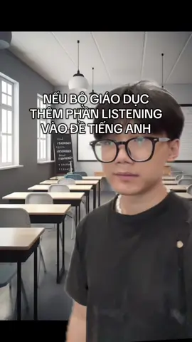 Nếu BGD thêm phần listening vào đề Tiếng Anh 2025 #lambthegoat #luyennoitienganh #ieltsspeaking 