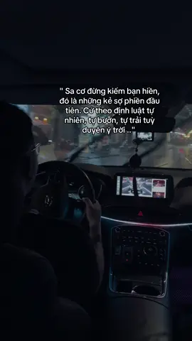 Sa cơ đừng kiếm bạn hiền, đó là những kẻ sợ phiền đầu tiên. Cứ theo định luật tự nhiên, tự bươn, tự trải tuỳ duyên ý trời #quoccuong04 #xuhuongtiktok 