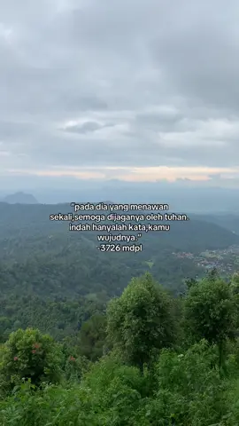kepada sang favorit. #kepadasangfavorit #aboutyouthe1975 #aboutyou #3726mdpl #foryou #kepadadiayangmenawan #fyppppppppppppppppppppppp 