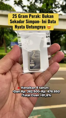 5 tahun lalu: Rp262rb. Hari ini: Rp476rb. Ini bukan sulap. Ini perak murni 25 gram. Yang sabar, sekarang senyum. Yang paham, ngumpulin diam-diam 🤐 #belisilver #perakmurni #FYP #nabungperak #invetasisimpel #nabungperak #silver #2030vision 