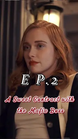 🎬Title:A Sweet Contract with the Mafia Boss💕 ✨Click the link👆🏻👆🏻to watch the full episodes💕 💕(New Drama)❤❤#cdrama #Love #movie #shortvideo #fyp #drama #fullep #fullepisode #full #foryoupage #ASweetContractwiththeMafiaBoss