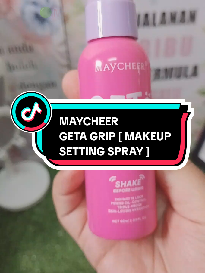 MAYCHEER  GETA GRIP [ MAKEUP SETTING SPRAY ] murah sangat² dan berbaloi  #settingspray#getagripsettingspray#maycheer#creatorsearchinsightsincentives#creatorsearchinsightsincentives#fypmyvideotiktokシgoviral#fypシ゚ 