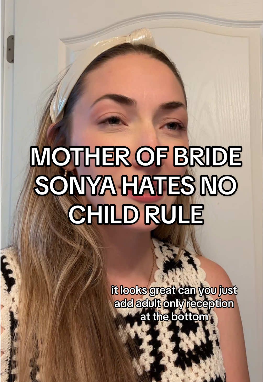 New mini skit - Mother of Bride, Sonya, doesn’t like no child rule. What do you think will happen? This is loosely inspired by a story sent to me. *this is the only part. #bride #bridetobe #bridal #engaged #funnyskits #dramaskits #contentwriter #familyskits #storyteller #wedding #weddingplanner #weddingcontent #weddingtiktok #weddingday #weddingdress #weddingtok #bridetok #brideandgroom #weddingvibes #weddingplanning #weddingcontentcreator 