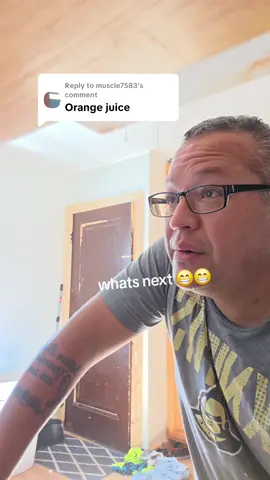 Replying to @muscle7583 #fyp #replytocomments #drinking #orangejuice #whatsnext #yummy 