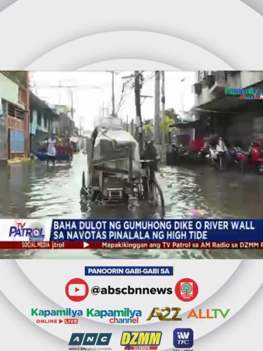 #navotascity #baha #update #tvp #tvpatrol #abscbn 