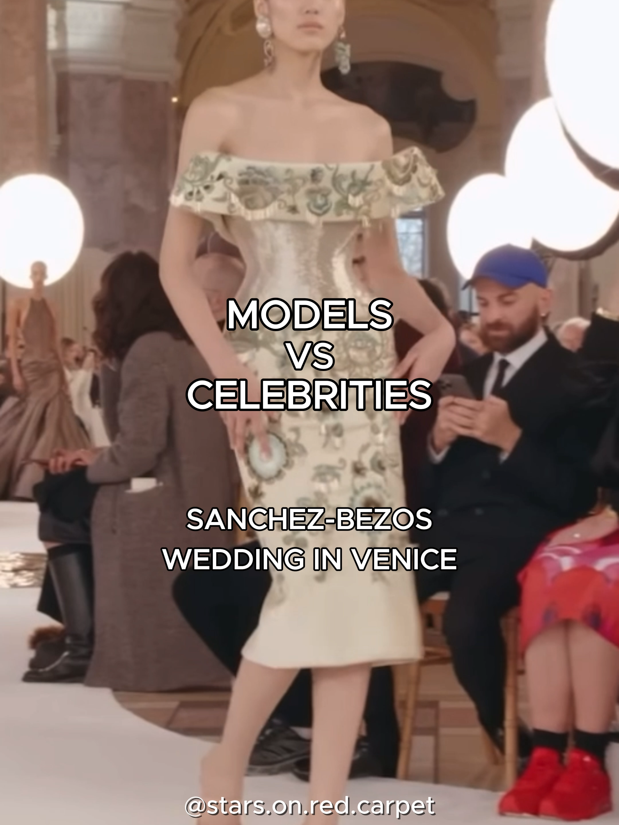MODELS vs CELEBRITIES (AT SANCHEZ-BEZOS WEDDING IN VENICE) !! #sanchezbezoswedding #laurensanchezjeffbezoswedding #jeffbezoswedding #laurensanchezandjeffbezos #laurensanchezwedding #fashion #fyp #laurensanchez #schiaparelliss25couture #khloekardashian #tamararalphfw24couture #kimkardashian #versacefw96 #kendalljenner #robertocavallispring2002 #krisjenner #valentinoss2006 #bezoswedding2025 #venice #celebrities #forupage