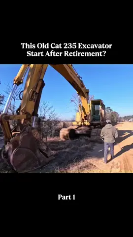 Part 1-Will This Old Cat 235 Excavator Start After Retirement?#willitrun #old #engine #recovery #repair #tractor #truck #restoration #cars #deisel #tiktok #car 