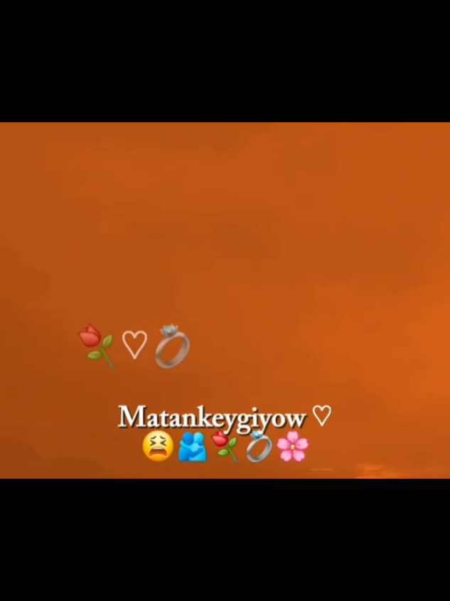 matankeygiyowww♥️🫶🙏 #jawi_bila🌊❤️🌴 #jaceylkayga❤🧸🥀 #plzviral🥺🥺🙏🙏foryoupage #somalilyrics🌺😕💎 #1mviews #viral_video #1m #thankyou #foryoupage #1millionaudition #foryou #fpy #fffffffffffyyyyyyyyyyypppppppppppp #hooyo_mcn🌏🥰 