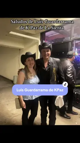 Que emoción, súper amable y simpático 🥹 @Luis Guadarrama #fyp #parati #kpazdelasierra #kpaz #duranguense #durangofest #woodburn 
