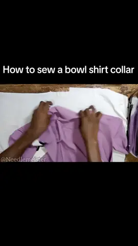 How to sew a bowl shirt collar tutorial #sewing #sewingtiktok #sewingtips #howto #tailor #sewingtipsandtricks 