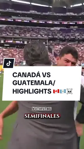 CANADÁ VS GUATEMALA/HIGHLIGHTS 🇨🇦🇬🇹☠️ LUIS FERNANDO TENA LA CONSIGUIÓ, GUATEMELA ES POR PRIMERA VEZ EN SU HISTORIA SEMIFINALISTA DE LA COPA ORO!!!  ¡FELICIDADES A TODA LA GENTE DE GUATEMALAAAAAA! 🤩👏 #watafutbol #resumen #guatamela #tiktokviral #tiktoknews #canada #viral #luisfernandotena #parati #deportesentiktok #copaoro 