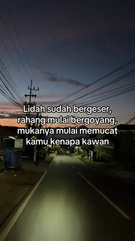 Kamu kenapa kawan