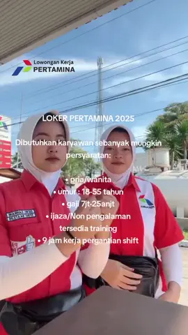 LOKER PERTAMINA 2025 Dibutuhkan karyawan sebanyak mungkin persyaratan: • pria/wanita • umur : 18-55 tahun • gaji 7jt-25anjt • ijaza/Non pengalaman tersedia training • 9 jam kerja pergantian shift #infoloker2025 #infoloker #lowongankerja #lokerterbaru #loker #info #foryoupage #foryou #fyp #fyp #daftar #sekarang #4U #4upage #viral #briindonesia #lowonganpertamina #lokerbri #bankbri#bri #kerja #lowongankerja2025 #fypppppppppppppppppppppp 