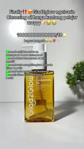 Glad2glow udah ada cleansing oil nya‼️🫣wajib punya🫵🏻😭😍🫶🏻#g2 #g2g #glad2glow #glad2glowid #cleansingoil #cleansingoilglad2glow #pembersihwajah #doublecleansing #skincareroutine 
