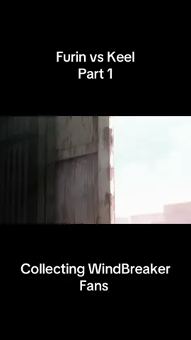 #windbreaker #furinvskeel #keel #bofurin #harukasakura #kyōtarōsugishita #hayatosuo #mitsukikiryu #akihikonirei #taigatsugeura #masakianzai 