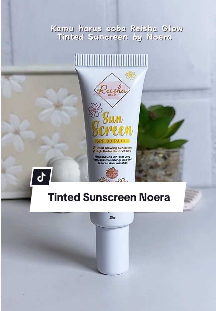 Siapa baru tauu.. #reishaglowsunscreen#tintedsunscreennoera#rekomendasitintedsunscreen 