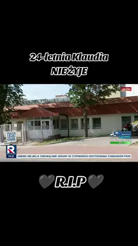 W ostatni piątek zmarła Pani Klaudia! STOP NIELEGALNEJ IMIGRACJI!!! #Republika #Wiadomości #Toruń #Polska #Szpital #Kobiety #Imigracja #Tragedia #Ważne #DlaCiebie 