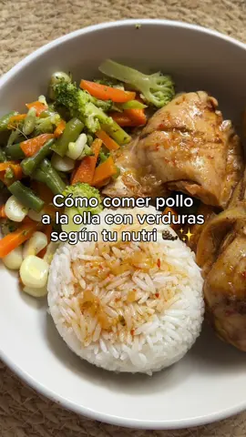 Cómo comer pollo a la olla con verduras según tu nutri 👩🏻‍⚕️✨ #Receta #comidasaludable #comidaperuana #Fitness #nutricionsaludable 