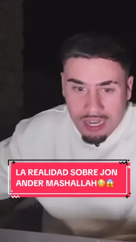 LA REALIDAD SOBRE JON ANDER MASHALLAH😳😱 #zonagemelos #mashallah #jon #realidad #misha #fama #ibai #ceciarmy
