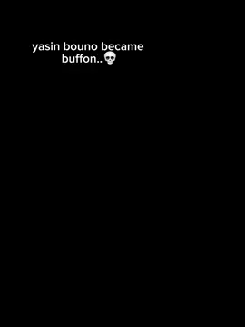 yassin💀#bono #fyp #alhilal #yassinbono 