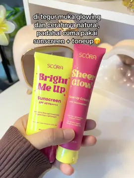 #scora #scorasunscreen #toneupcream #skincaretips Aku mau 