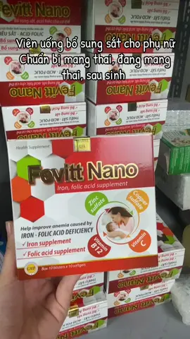 Viên uống bổ sung sắt cho phụ nữ  Chuẩn bị mang thai, đang mang thai, sau sinh #fevittnano #bosungsat #satchomebau 