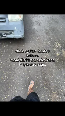#sundapride #sundastory✨ #story #sw #katakatasunda #quotes #fotolive #cwonyalse🤙 #soundviral #4u #fyp 