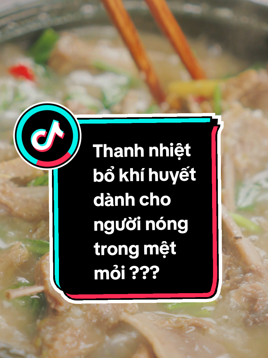Thanh nhiệt bổ khí huyết cực tốt cho người mệt mỏi nóng trong #monanbaithuoc #baithuocdangian #anngon #songkhoe #thaoduoc #thucduong #nongtrong #metmoi #thanhnhiet #khihuyet #